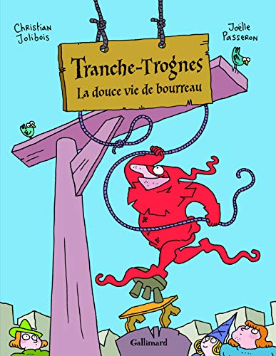 Beispielbild fr Tranche-Trognes (Tome 2-La douce vie de bourreau) zum Verkauf von medimops