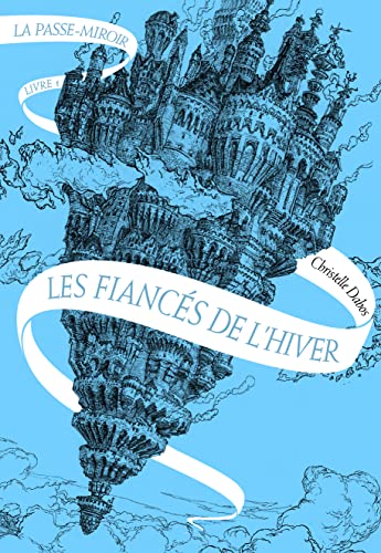 Stock image for La Passe-miroir: Les Fianc s de l'hiver (1) (French Edition) for sale by ThriftBooks-Dallas