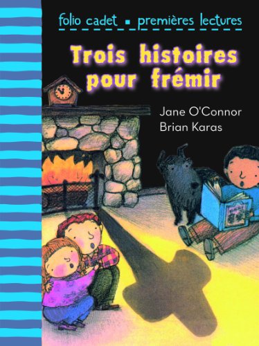 9782070653898: Trois histoires pour frmir