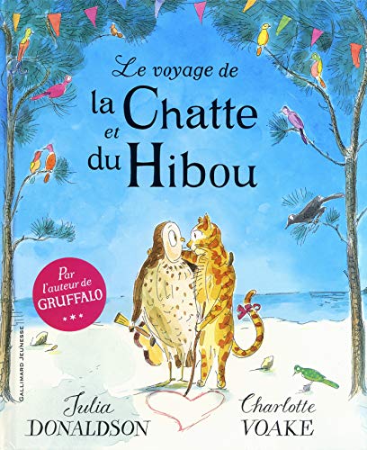 Imagen de archivo de Le voyage de la Chatte et du Hibou a la venta por medimops