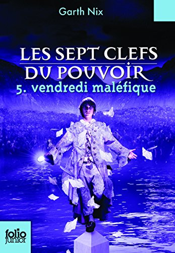 Stock image for Les sept clefs du pouvoir 5. Vendredi malfique - Folio Junior - A partir de 11 ans for sale by Ammareal