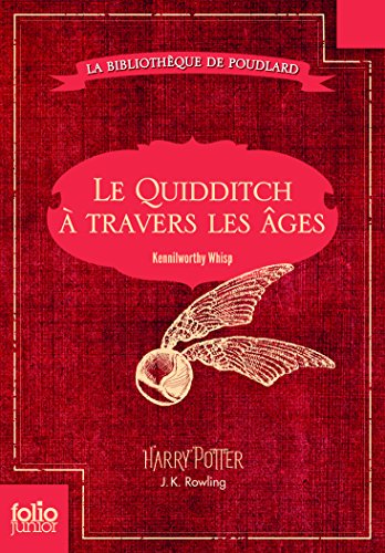 9782070656264: Le Quidditch  travers les ges: Quidditch through the ages