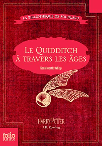 Stock image for Le Quidditch  travers les ges: Quidditch through the ages for sale by Ammareal