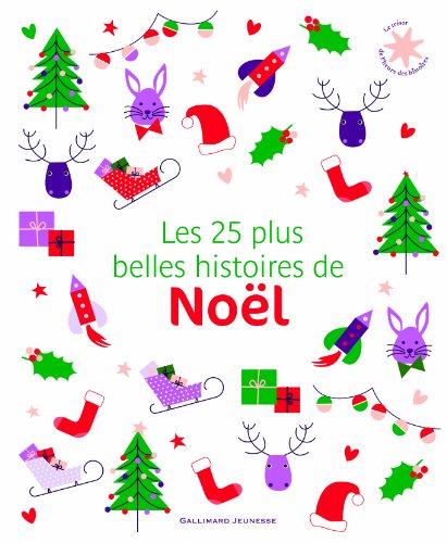 Stock image for Les 25 plus belles histoires de Noël for sale by WorldofBooks