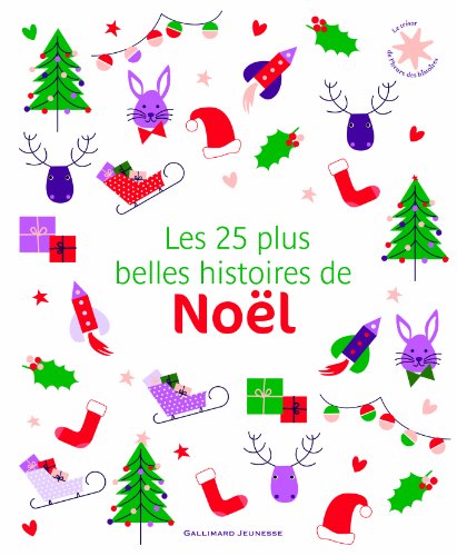 Stock image for Les 25 plus belles histoires de Nol for sale by Buchpark