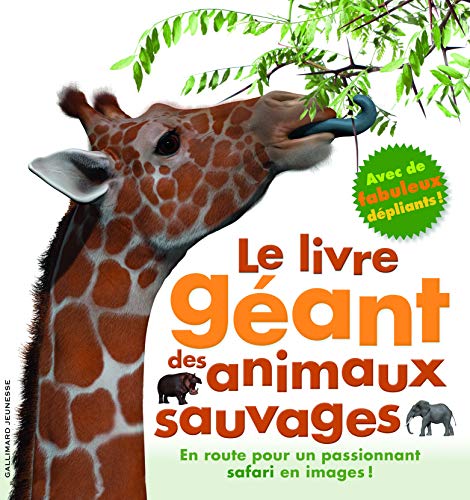 Beispielbild fr Le livre gant des animaux sauvages zum Verkauf von medimops