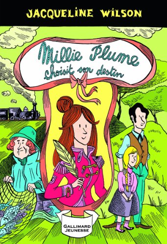 Beispielbild fr Millie Plume, 3:Millie Plume choisit son destin zum Verkauf von Ammareal