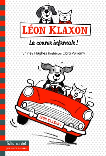 Stock image for Lon Klaxon - 1. La course infernale ! - Folio Cadet Premiers Romans - Ds 7 ans for sale by Ammareal