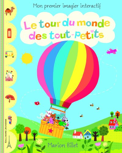 9782070659487: Le tour du monde des tout-petits: Mon premier imagier interactif