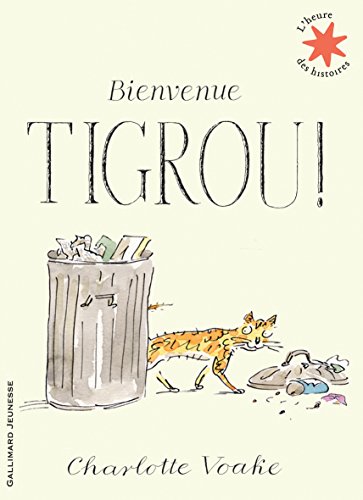 9782070659524: Bienvenue Tigrou !