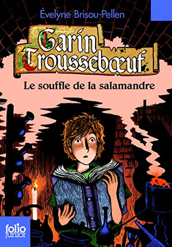 Beispielbild fr Garin Trousseb?uf, IV:Le souffle de la salamandre zum Verkauf von Librairie Th  la page