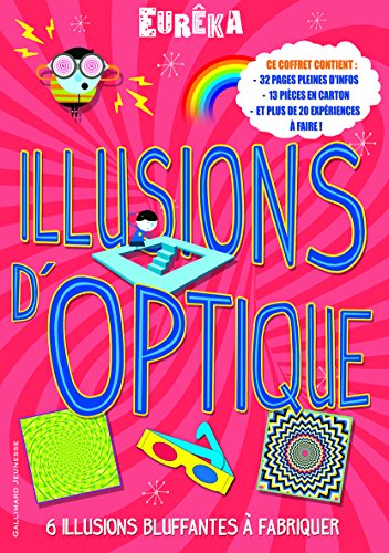 Beispielbild fr Illusions d'optique: 6 illusions bluffantes  fabriquer zum Verkauf von Gallix