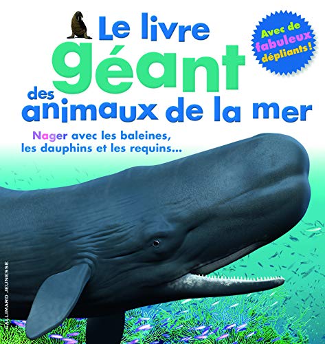 Imagen de archivo de Le livre gant des animaux de la mer - De 6  12 ans a la venta por Ammareal