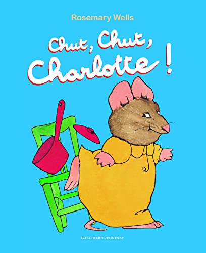 9782070662043: Chut, chut, Charlotte !