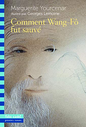 Imagen de archivo de Comment Wang-Fo fut sauve (French Edition) a la venta por ThriftBooks-Dallas
