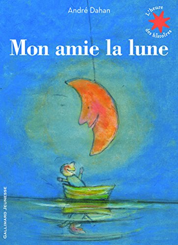 Beispielbild fr Mon amie la lune zum Verkauf von medimops