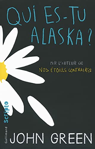 9782070662555: Qui es-tu Alaska ?