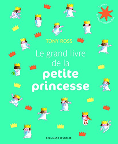 9782070662760: LE GRAND LIVRE DE LA PETITE PRINCESSE