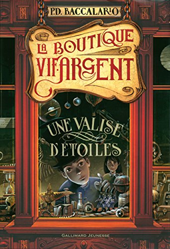 Stock image for La Boutique Vif-Argent: Une valise d'toiles for sale by medimops