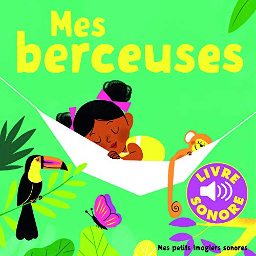 Stock image for Mes berceuses: 6 berceuses   couter, 6 images  regarder for sale by WorldofBooks