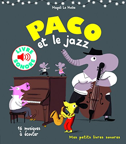 9782070663873: Paco et le jazz: 16 musiques  couter