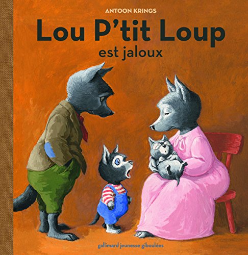 Beispielbild fr Lou P'Tit Loup Est Jaloux zum Verkauf von medimops