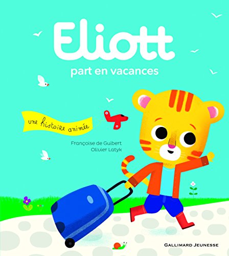 Beispielbild fr Eliott part en vacances: ELIOTT 3 zum Verkauf von WorldofBooks