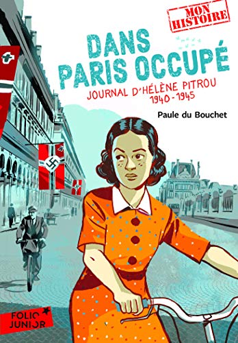 Imagen de archivo de Dans Paris Occupe (Journal d'Helene Pitrou, 1940-1945) a la venta por medimops