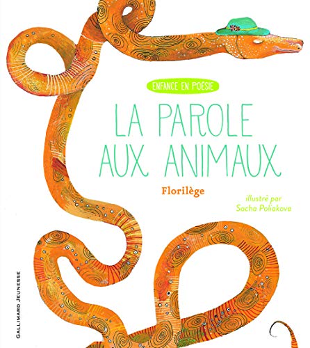 Beispielbild fr La parole aux animaux : Florilge zum Verkauf von Revaluation Books