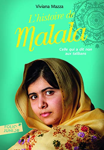 Beispielbild fr L'histoire de Malala (Folio Junior) (French Edition) zum Verkauf von SecondSale