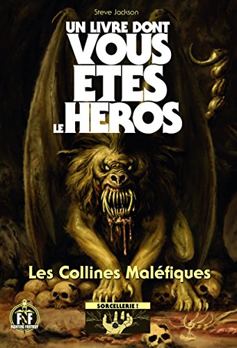 9782070665822: Sorcellerie !, 1 : Les Collines Malfiques (Grand format littrature - Un Livre dont vous tes le Hros)