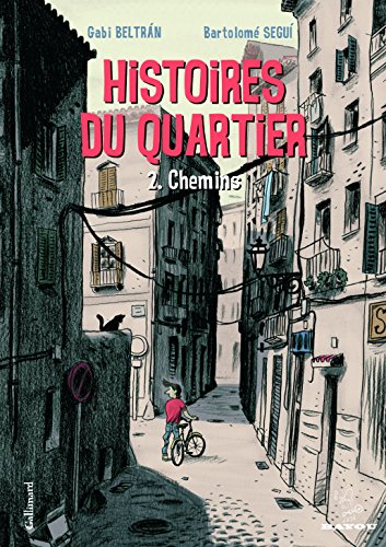 Stock image for Histoires du quartier (Tome 2-Chemins) for sale by Librairie Th  la page