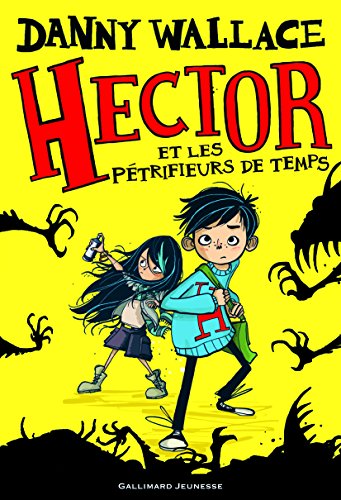 Stock image for Hector et les Ptrifieurs de temps for sale by medimops