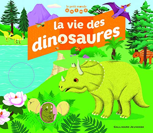 Stock image for La vie des dinosaures for sale by WorldofBooks