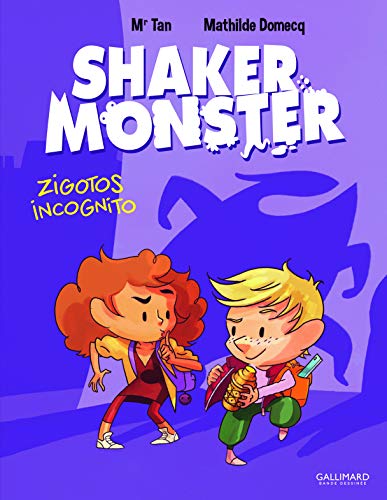 Stock image for Shaker Monster: Zigotos incognito (2) for sale by Housing Works Online Bookstore
