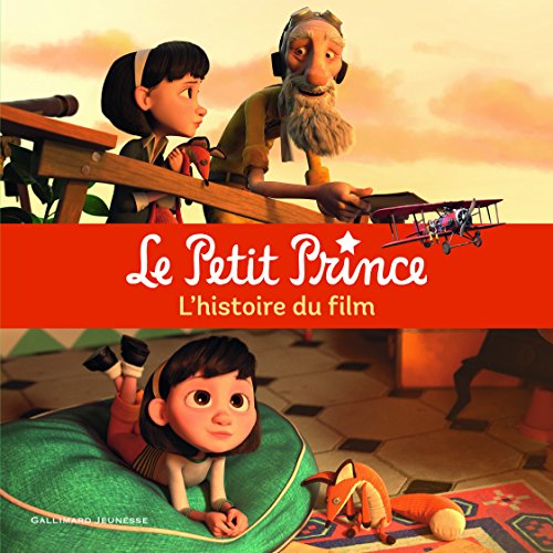 9782070667901: Le Petit Prince: L'histoire du film