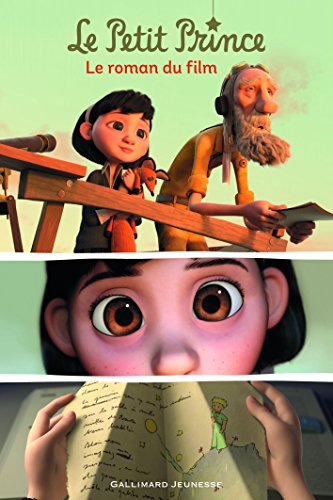 9782070667918: Le Petit Prince: Le roman du film (Albums Gallimard Jeunesse - Le Petit Prince)