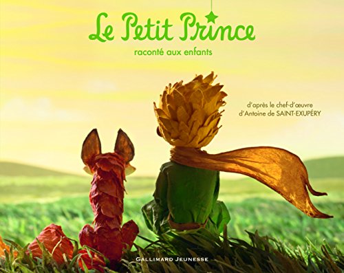 Stock image for Le Petit Prince racont aux enfants (Albums Gallimard Jeunesse - Le Petit Prince) (French Edition) for sale by Better World Books
