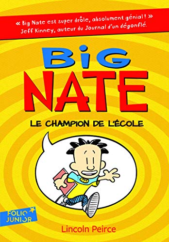 9782070668335: Big Nate, 1 : Big Nate, le champion de l'cole