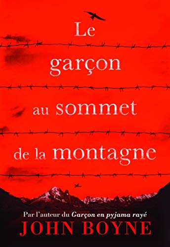 Stock image for Le garon au sommet de la montagne for sale by Better World Books