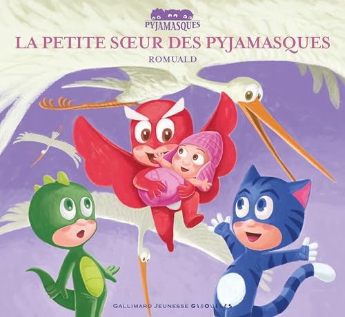 Stock image for Les Pyjamasques, Tome 12 : La petite soeur des pyjamasques for sale by Greener Books