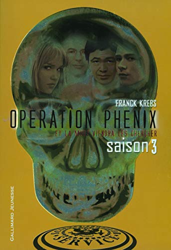 Stock image for Opration Phnix (Tome 3-Saison 3) for sale by Ammareal