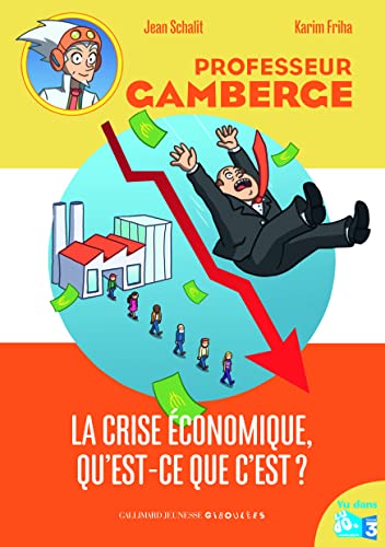 Beispielbild fr La crise conomique, qu'est-ce que c'est? zum Verkauf von Ammareal