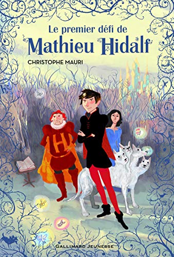 9782070696888: Mathieu Hidalf, 1 : Le premier dfi de Mathieu Hidalf
