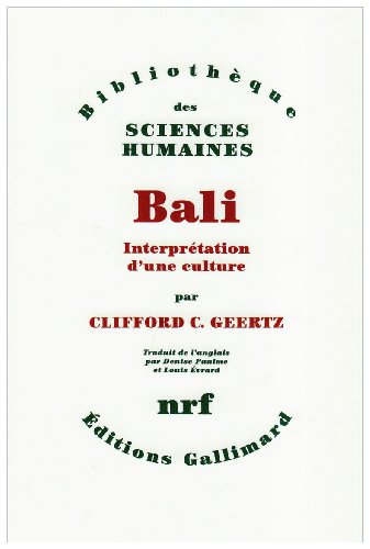 9782070700004: Bali: Interprtation d'une culture