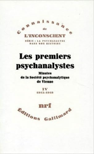 9782070700271: Les Premiers psychanalystes, tome IV