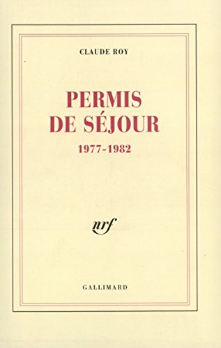 Beispielbild fr Permis de sejour, 1977-1982 (French Edition) zum Verkauf von Better World Books