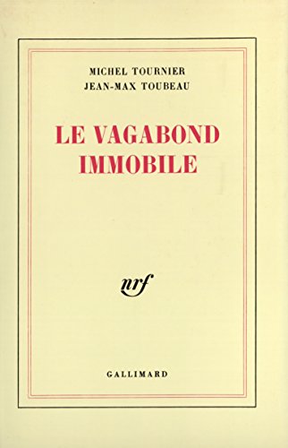 Stock image for Le vagabond immobile for sale by AwesomeBooks