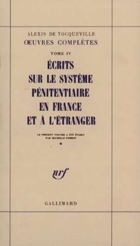 Stock image for Oeuvres Compltes. Vol. 4-1. Ecrits Sur Le Systme Pnitentiaire En France Et  L'tranger for sale by RECYCLIVRE