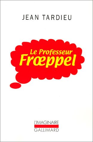 9782070701537: Le Professeur Frœppel
